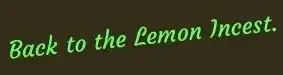 Back to Lemon Incest